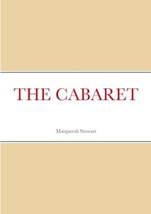 THE CABARET