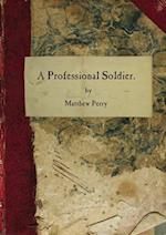 A Professional Soldier 