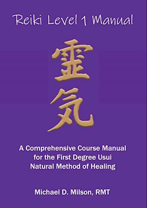 Reiki Level 1 Manual