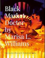 Black Market Doctor