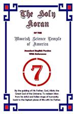 HOLY KORAN OF THE MOORISH SCIENCE TEMPLE OF AMERICA STANDARD ENGLISH VERSION 