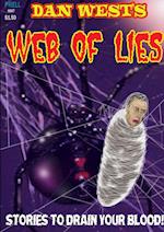 Dan West's Web of Lies