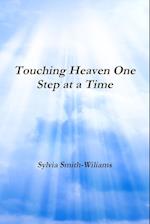 Touching Heaven One Step at a Time