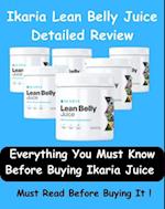 Ikaria Lean Belly Juice  Detailed Review  - Everything You Must Know Before Buying Ikaria Juice -Must Read Before Buying!