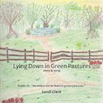 Lying Down in Green Pastures