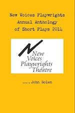 New Voices Annual Anthology of Short Plays 2014