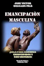 Emancipaciòn Masculina