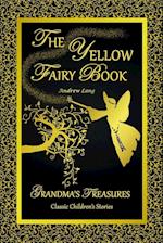 THE YELLOW FAIRY BOOK - ANDREW LANG