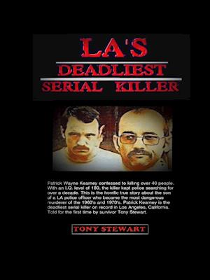 L.A.'s Deadliest Serial Killer