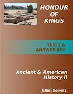 Honour of Kings Ancient and American History 2 PRINTED Test Packet & Answer Key 