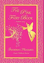 THE PINK FAIRY BOOK - ANDREW LANG