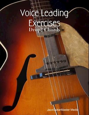 Voice Leading Exercises - Drop2 Chords