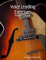 Voice Leading Exercises - Drop2 Chords