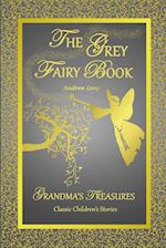 THE GREY FAIRY BOOK - ANDREW LANG