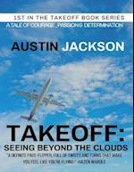 Takeoff: Seeing Beyond the Clouds E