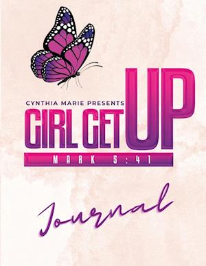 Girl Get Up Journal