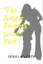 The Single Parent's Guide