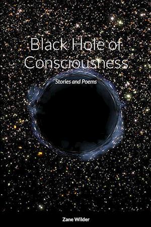 Black Hole of Consciousness