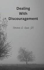 Dealing With Discouragement 
