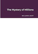 The Mystery of Millions 