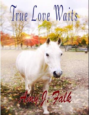 True Love Waits