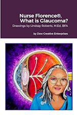 Nurse Florence®, What is Glaucoma? 