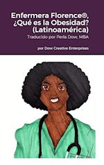 Enfermera Florence®, ¿Qué es la Obesidad? (Latinoamérica)
