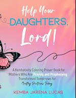 Help Your Daughters, Lord!