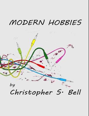 Modern Hobbies