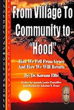 From Village to Community to "Hood"