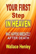 Your First Step in Heaven