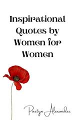 Inspirational Quotes by Women for Women