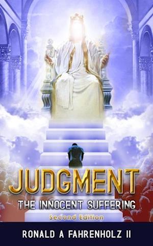 Judgement: the innocent suffering