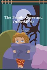 The Family Curse and Other Stories