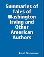 Summaries of Tales of Washington Irving and Other American Authors
