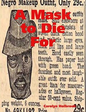 Mask to Die For