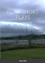 FOUR SHORT PLAYS by Henry Intili and Dan Nolan 