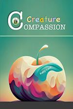 CREATURE COMPASSION 