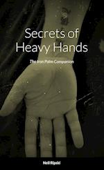 Secrets of Heavy Hands