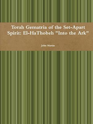 Torah Gematria of the Set-Apart Spirit