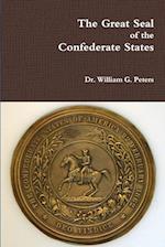 The Great Seal of the Confederate States 