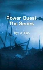 Power Quest The Series 