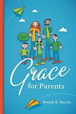 Grace for Parents