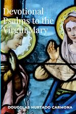 Devotional Psalms to the Virgin Mary 