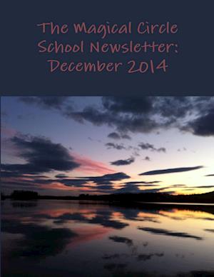 The Magical Circle School Newsletter