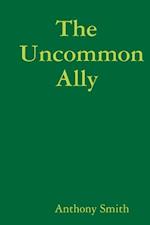 The Uncommon Ally