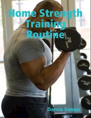 Home Strength Training Routine