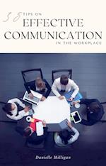 35 Tips On Effective Communication In The Workplace