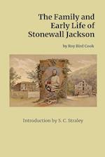 The Family and Early Life of Stonewall Jackson