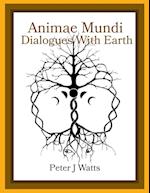Animae Mundi ~ Dialogues With Earth Paperback 